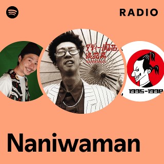 Naniwaman | Spotify