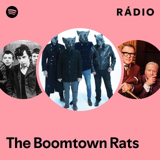The Boomtown Rats | Spotify