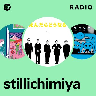 stillichimiya | Spotify