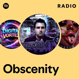 Obscenity | Spotify