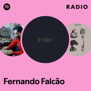 Fernando Falcão | Spotify