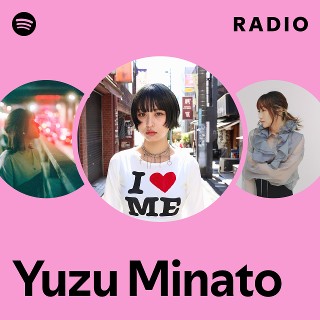 ミュージシャン yuzu Yuzu Minato | Spotify