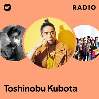 Toshinobu Kubota | Spotify