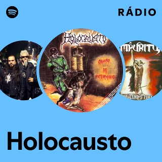 Holocausto | Spotify