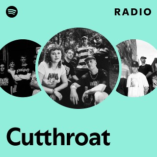 Cutthroat | Spotify