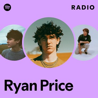 Ryan Price Radio | Spotify Playlist
