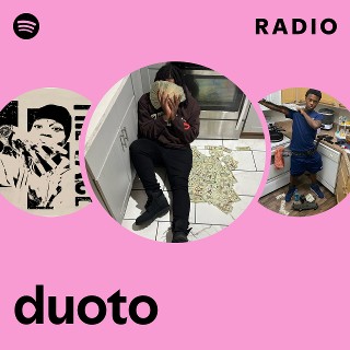 duoto Radio | Spotify Playlist
