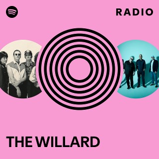 THE WILLARD | Spotify