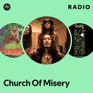 Church Of Misery | Spotify