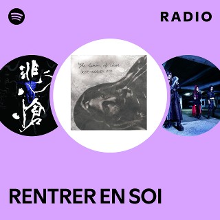 RENTRER EN SOI | Spotify