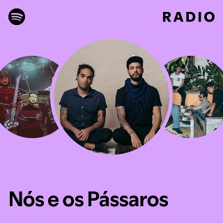 Imagem de Nós e os Pássaros