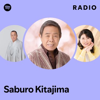 Saburo Kitajima | Spotify