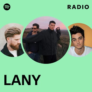 LANY | Spotify