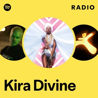 Kira Divine | Spotify