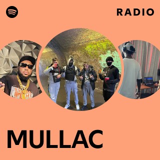 MULLAC Radio | Spotify Playlist
