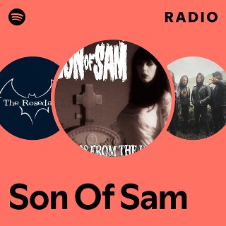 Son Of Sam | Spotify