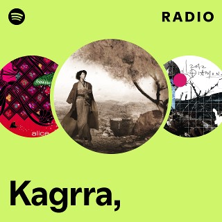 Kagrra, | Spotify
