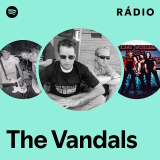 The Vandals | Spotify