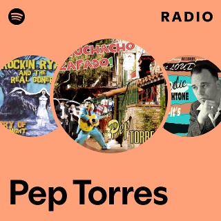 Pep Torres | Spotify
