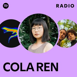 COLA REN | Spotify