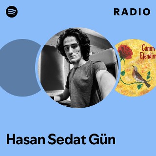 Hasan Sedat Gün | Spotify