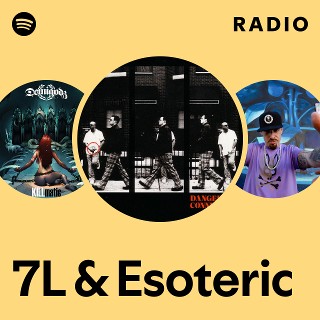 7L & Esoteric | Spotify
