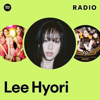 Lee Hyori | Spotify