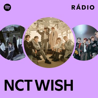 NCT WISH | Spotify
