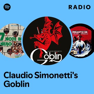 Claudio Simonetti's Goblin | Spotify