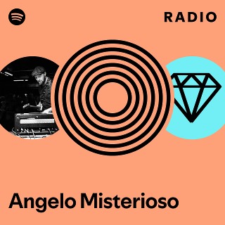Angelo Misterioso | Spotify