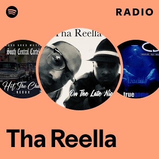 Tha Reella | Spotify