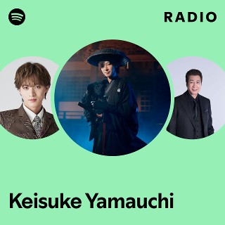 Keisuke Yamauchi | Spotify