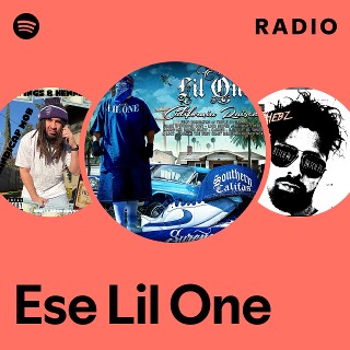 Ese Lil One | Spotify