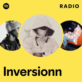 Inversionn Radio | Spotify Playlist