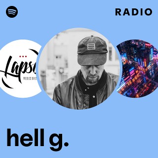 hell g. | Spotify