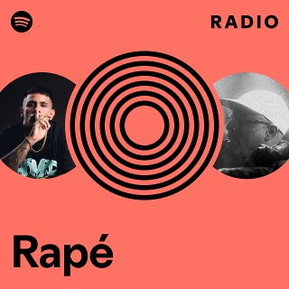 Rapé Radio - playlist by Spotify | Spotify