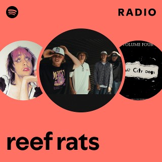 reef rats Radio | Spotify Playlist