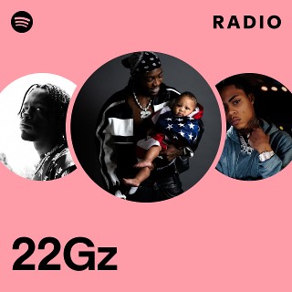 22Gz | Spotify