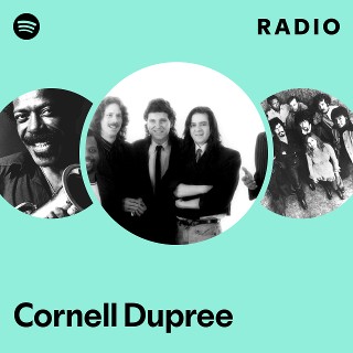 Cornell Dupree | Spotify