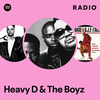 洋楽 Heavy D /HEAVY Heavy D & The Boyz | Spotify
