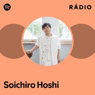 Soichiro Hoshi | Spotify