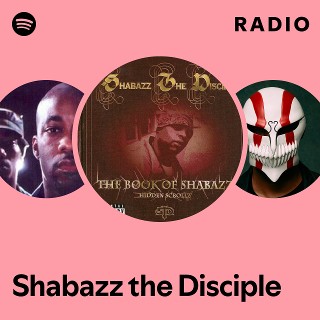 Shabazz the Disciple | Spotify