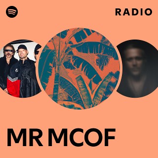 MR MCOF Radio | Spotify Playlist