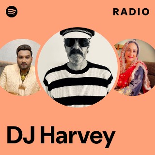BALEARIC BLAH BLAH Vol 12 / DJ HARVEYプレイ DJ Harvey | Spotify