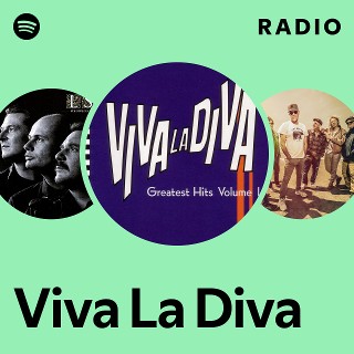 その他 Viva La Diva [DVD] [Import] rdzdsi3 Viva La Diva | Spotify
