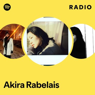 Akira Rabelais | Spotify