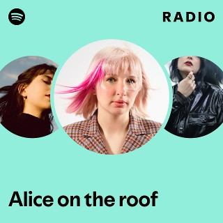 Imagem de Alice On The Roof