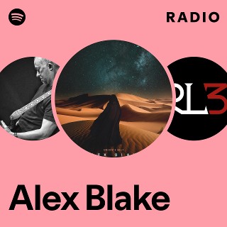 Alex Blake | Spotify