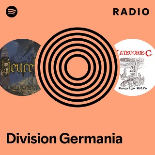 Division Germania Radio | Spotify Playlist