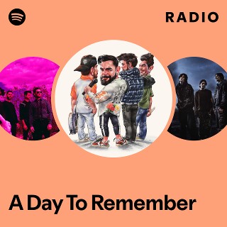 A Day To Remember | Spotify